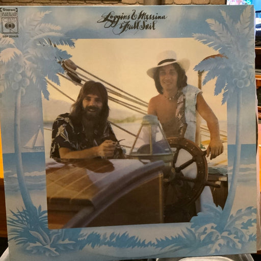 Loggins And Messina – Full Sail (LP, Vinyl Record Album)