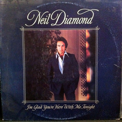 Neil Diamond – I'm Glad You're Here With Me Tonight (LP, Vinyl Record Album)