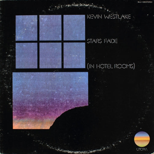 Kevin Westlake – Stars Fade (In Hotel Rooms) (LP, Vinyl Record Album)