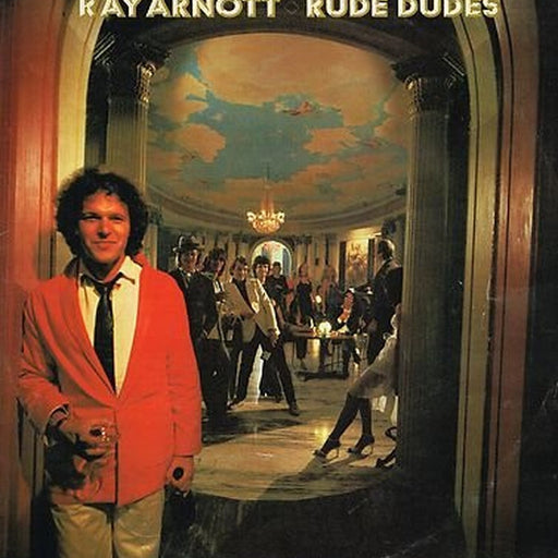 Ray Arnott – Rude Dudes (LP, Vinyl Record Album)