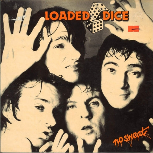 Loaded Dice – No Sweat (LP, Vinyl Record Album)