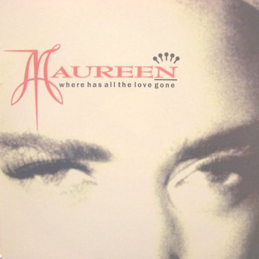 Maureen Walsh – Where Has All The Love Gone (LP, Vinyl Record Album)