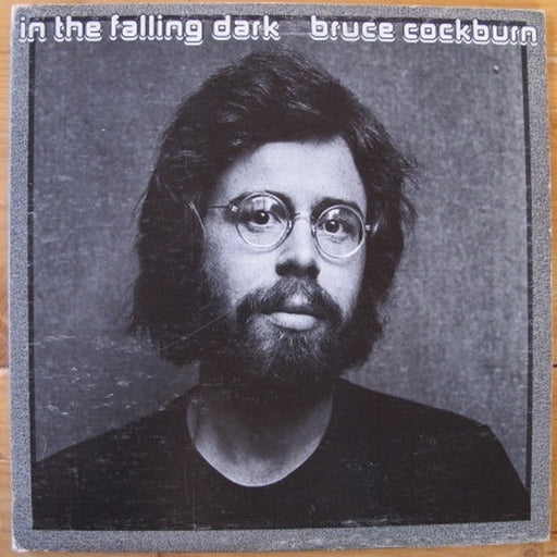 Bruce Cockburn – In The Falling Dark (LP, Vinyl Record Album)