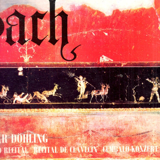 Johann Sebastian Bach, Waldemar Döhling – Harpsichord Recital (LP, Vinyl Record Album)