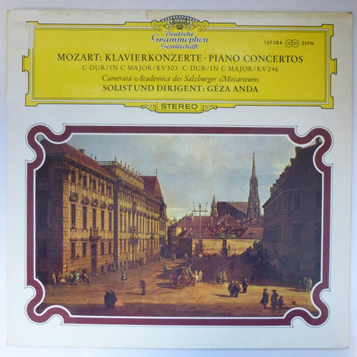 Wolfgang Amadeus Mozart, Camerata Academica Salzburg, Géza Anda – Klavierkonzerte · Piano Concertos -C-Dur / In C Major / KV 503 · C-Dur / In C Major / KV 246 (LP, Vinyl Record Album)