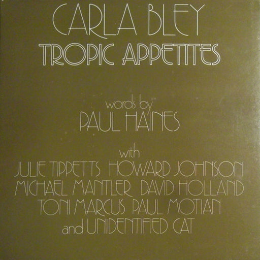 Carla Bley – Tropic Appetites (LP, Vinyl Record Album)