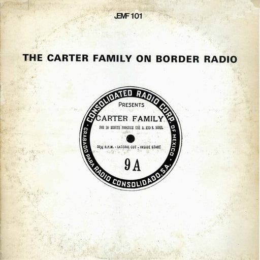 The Carter Family – The Carter Family On Border Radio (LP, Vinyl Record Album)
