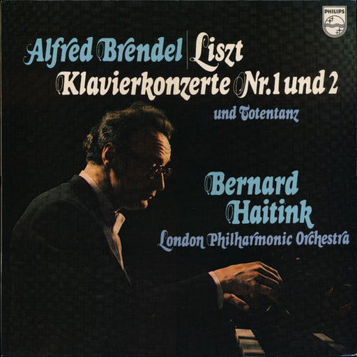 Alfred Brendel, Franz Liszt, Bernard Haitink, The London Philharmonic Orchestra – Klavierkonzerte Nr. 1 Und 2 Und Totentanz (LP, Vinyl Record Album)