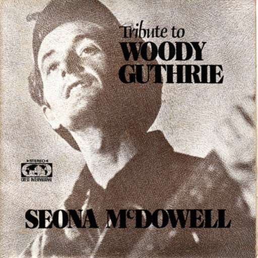 Seona McDowell – Tribute To Woody Guthrie (LP, Vinyl Record Album)