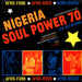Various – Nigeria Soul Power 70 (Afro-Funk ★ Afro-Rock ★ Afro-Disco) (LP, Vinyl Record Album)