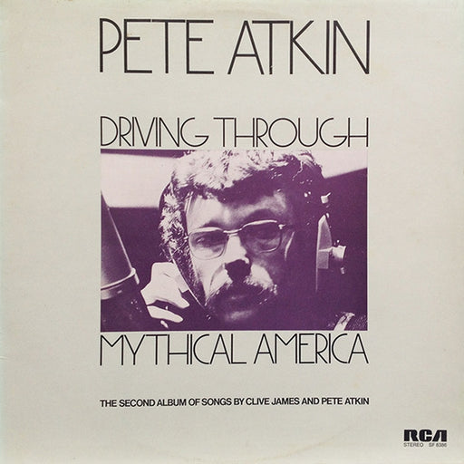 Pete Atkin – Driving Through Mythical America (LP, Vinyl Record Album)