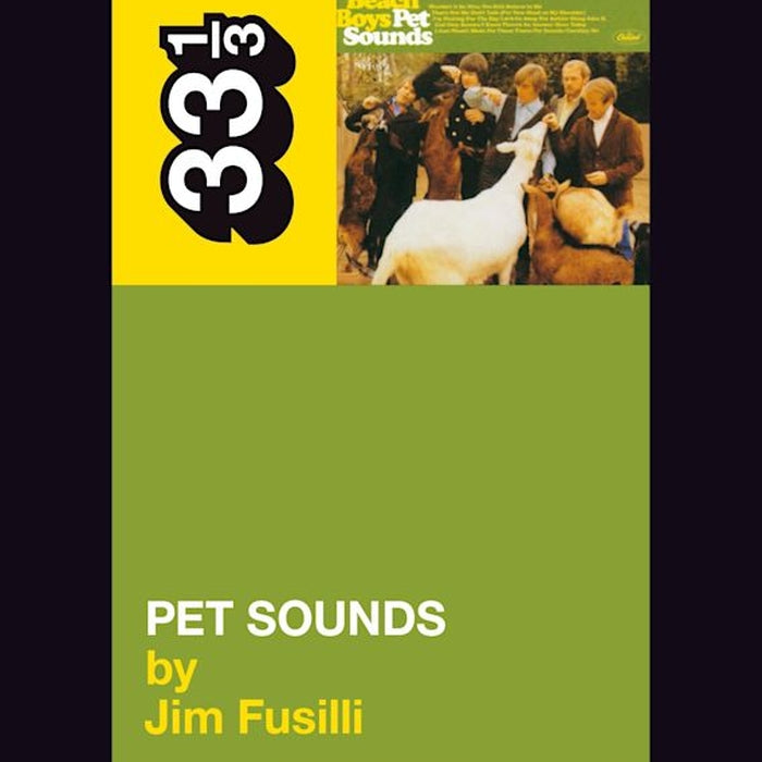 The Beach Boys' Pet Sounds - 33 1/3