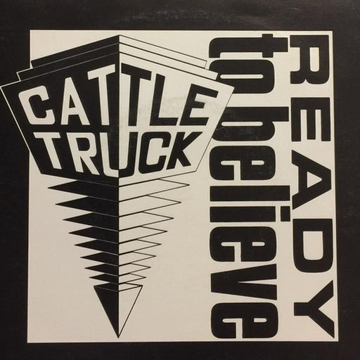Cattletruck – Ready To Believe (LP, Vinyl Record Album)