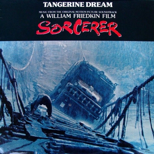 Tangerine Dream – Sorcerer (Music From The Original Motion Picture Soundtrack) (LP, Vinyl Record Album)