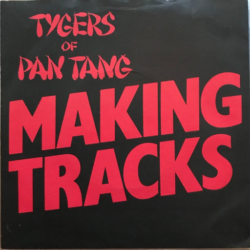 Tygers Of Pan Tang – Making Tracks (LP, Vinyl Record Album)