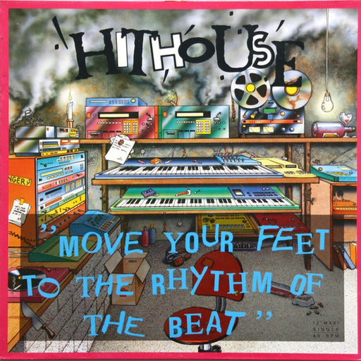 Hithouse – Move Your Feet To The Rhythm Of The Beat (LP, Vinyl Record Album)