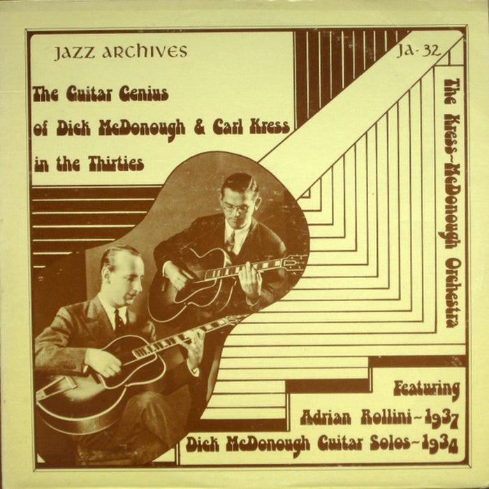 Dick McDonough, Carl Kress – The Guitar Genius Of Dick McDonough & Carl Kress In The Thirties (LP, Vinyl Record Album)