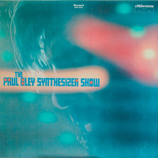 The Paul Bley Synthesizer Show – The Paul Bley Synthesizer Show (LP, Vinyl Record Album)