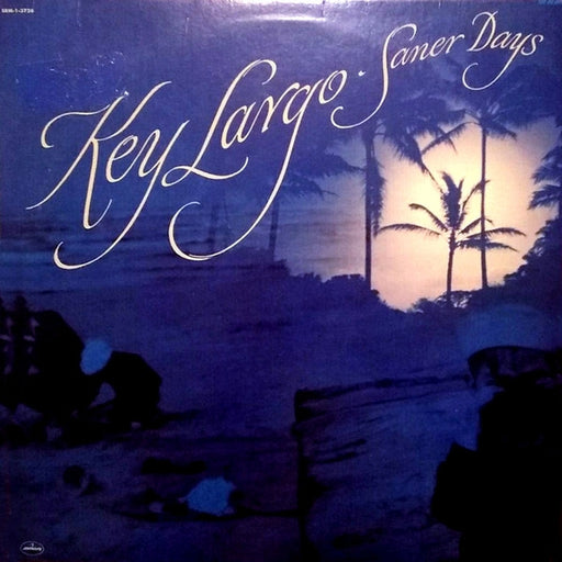 Key Largo – Saner Days (LP, Vinyl Record Album)