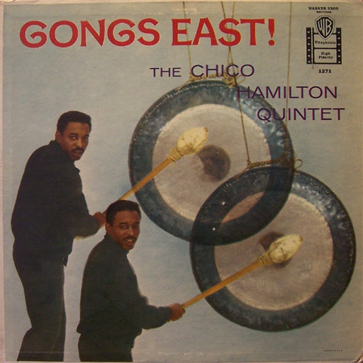 The Chico Hamilton Quintet – Gongs East! (LP, Vinyl Record Album)
