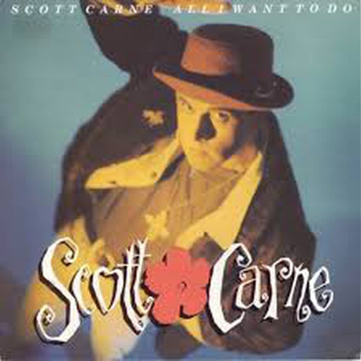 All I Want To Do – Scott Carne (LP, Vinyl Record Album)