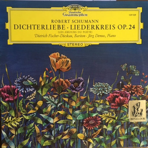 Robert Schumann, Dietrich Fischer-Dieskau, Jörg Demus – Dichterliebe · Liederkreis Op. 24 (Les Amours Du Poète) (LP, Vinyl Record Album)