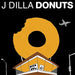 J Dilla – Donuts (2xLP) (LP, Vinyl Record Album)