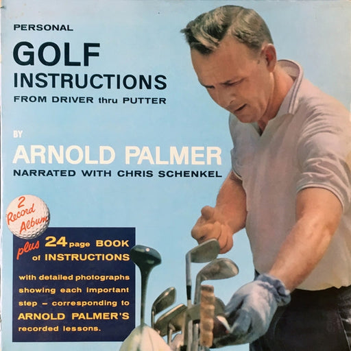 Arnold Palmer – Personal Golf Instructions From Driver Thru Putter (LP, Vinyl Record Album)