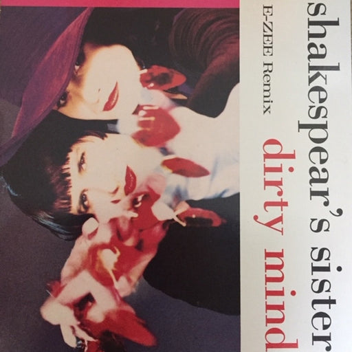 Shakespear's Sister – Dirty Mind (E-Zee Remix) (LP, Vinyl Record Album)