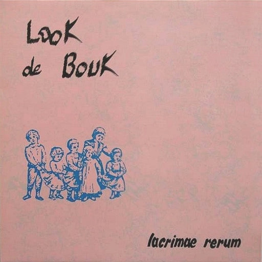 Look de Bouk – Lacrimae Rerum (LP, Vinyl Record Album)