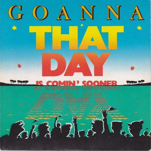 Goanna – That Day Is Comin' Sooner (LP, Vinyl Record Album)