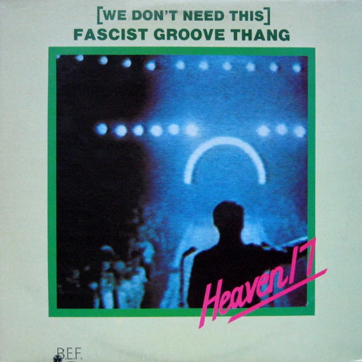 Heaven 17 – (We Don't Need This) Fascist Groove Thang (LP, Vinyl Record Album)