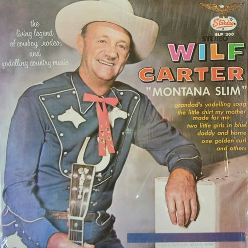 Wilf Carter "Montana Slim" – Wilf Carter (LP, Vinyl Record Album)