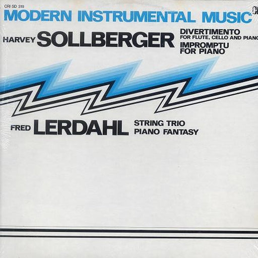 Harvey Sollberger, Fred Lerdahl – Modern Instrumental Music (LP, Vinyl Record Album)