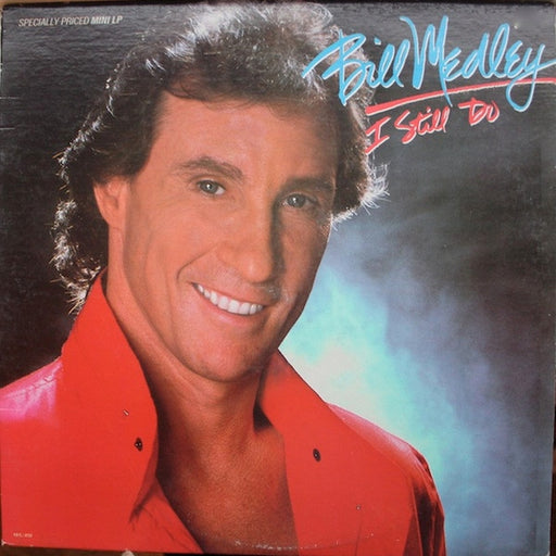 Bill Medley – I Still Do (LP, Vinyl Record Album)