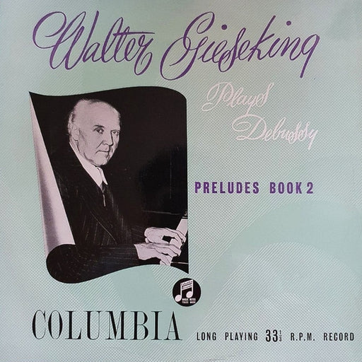 Claude Debussy, Walter Gieseking – Preludes Book 2 (LP, Vinyl Record Album)