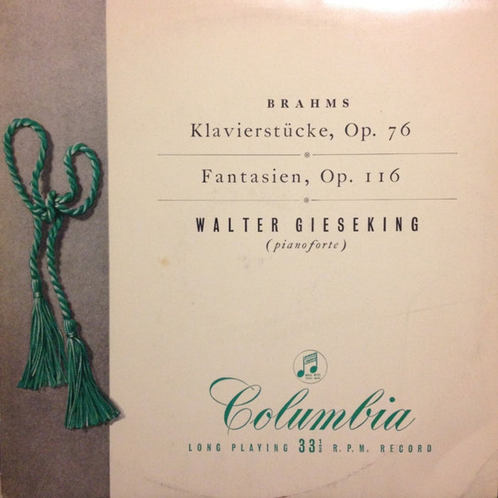 Johannes Brahms, Walter Gieseking – Klavierstücke, Op. 76 - Fantasien, Op. 116 (LP, Vinyl Record Album)