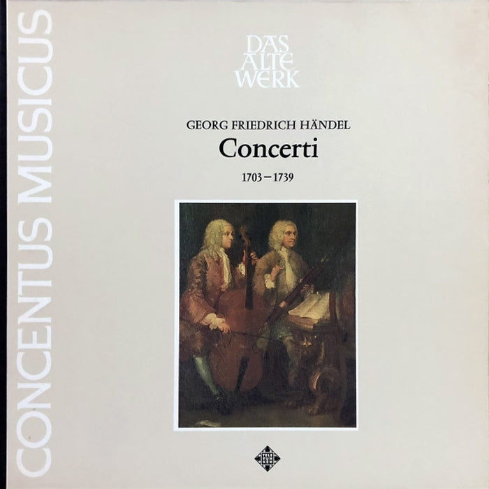 Georg Friedrich Händel, Concentus Musicus Wien – Concerti (1703-1739) (LP, Vinyl Record Album)