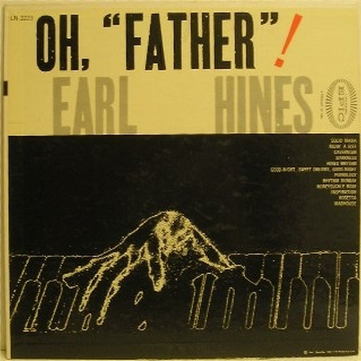 Earl Hines – Oh, "Father"! (LP, Vinyl Record Album)
