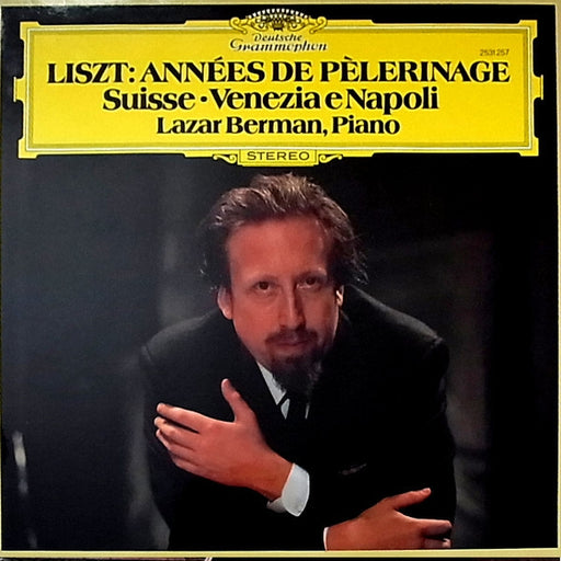 Lazar Berman, Franz Liszt – Années De Pèlerinage "Suisse. Venezia E Napoli" (LP, Vinyl Record Album)