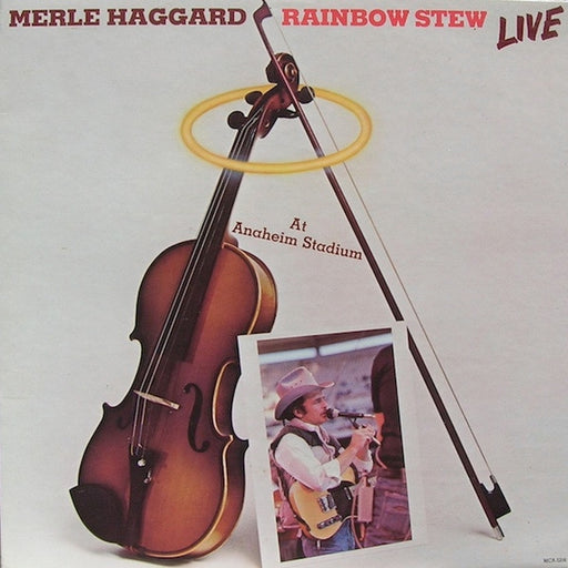 Merle Haggard – Rainbow Stew - Live At Anaheim Stadium (LP, Vinyl Record Album)