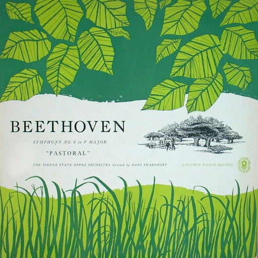 Ludwig van Beethoven, Orchester Der Wiener Staatsoper, Hans Swarowsky – Symphony No. 6 In F Major "Pastoral" (LP, Vinyl Record Album)