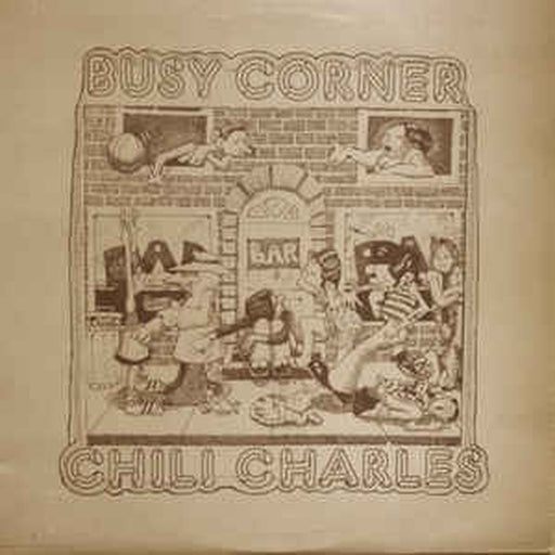 Chili Charles – Busy Corner (LP, Vinyl Record Album)