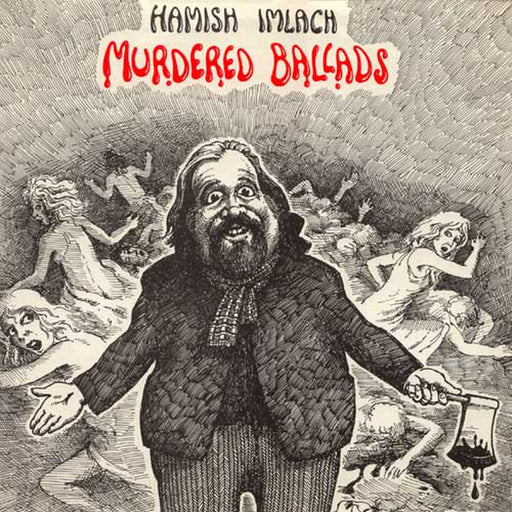 Murdered Ballads – Hamish Imlach (LP, Vinyl Record Album)