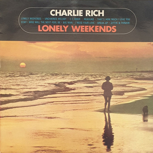 Charlie Rich – Lonely Weekends (LP, Vinyl Record Album)