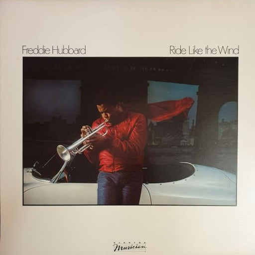 Freddie Hubbard – Ride Like The Wind (LP, Vinyl Record Album)