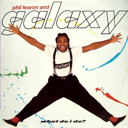 Phil Fearon & Galaxy – What Do I Do? (LP, Vinyl Record Album)