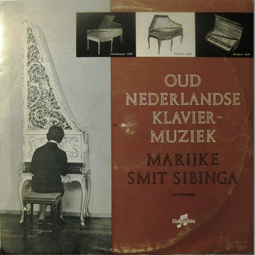 Marijke Smit Sibinga – Oud-nederlandse Klaviermuziek (LP, Vinyl Record Album)