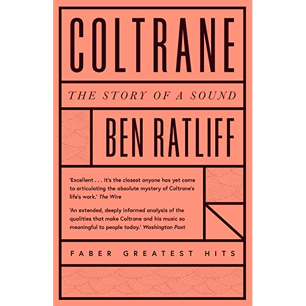Coltrane: The Story of a Sound - Ben Ratliff for Sale — Dutch Vinyl ...