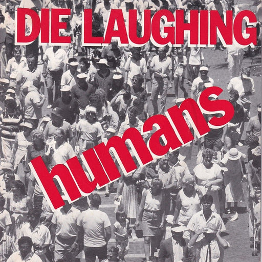 Die Laughing – Die Laughing (LP, Vinyl Record Album)